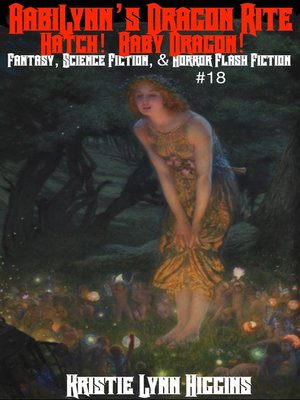 cover image of Hatch! Baby Dragon!
